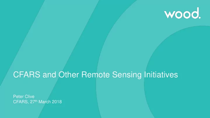 cfars and other remote sensing initiatives