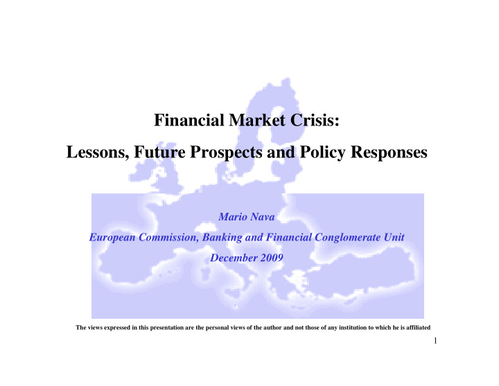 financial market crisis lessons future prospects and