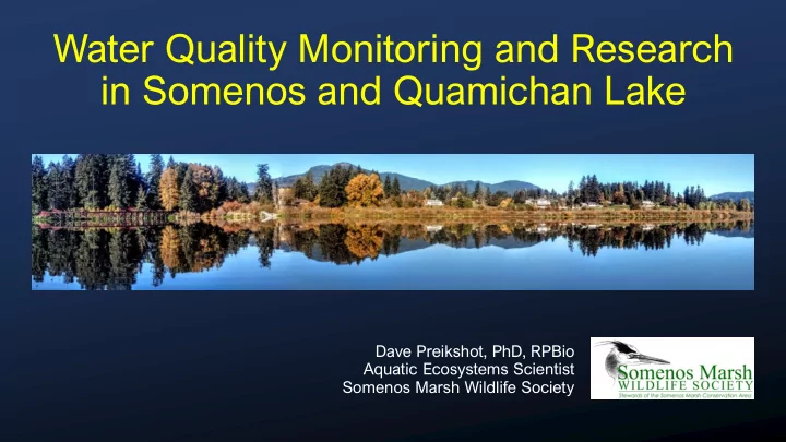 water quality monitoring and research in somenos and