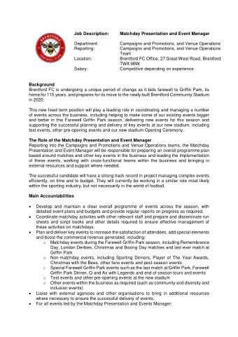 Job Description:  Matchday Presentation and Event Manager  Department:  Campaigns and Promotions,
