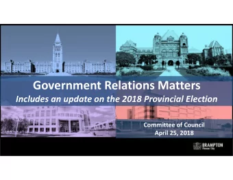 Government Relations Matters  Includes an update on the 2018 Provincial Election  Committee of