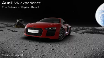 ? Create a revolutionary VR retail application with real &amp; high customer value 1. Show our cars