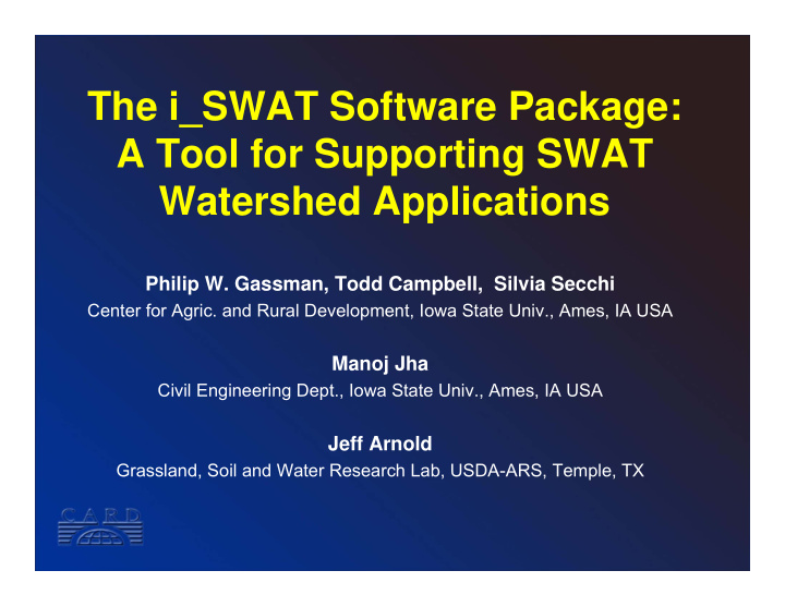 the i swat software package a tool for supporting swat