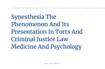 Synesthesia The  Phenomenon And Its  Presentation In Torts And  Criminal Justice Law  Medicine And