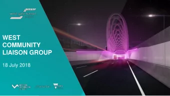 WEST  COMMUNITY  LIAISON GROUP  18 July 2018 WGTP  ICN Briefing  Agenda  Time  Item  Topic