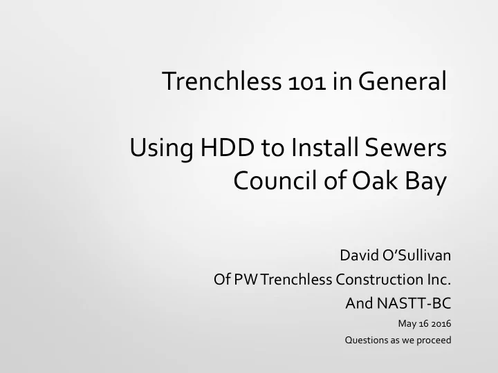 using hdd to install sewers council of oak bay david o