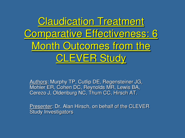 claudication treatment comparative effectiveness 6 month