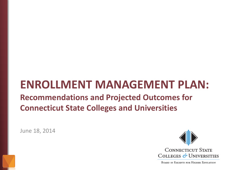 enrollment management plan