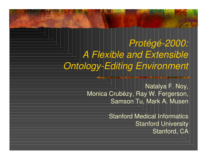 prot g 2000 a flexible and extensible ontology editing