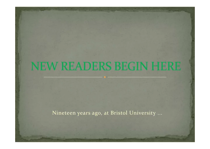 nineteen years ago at bristol university peter wills of