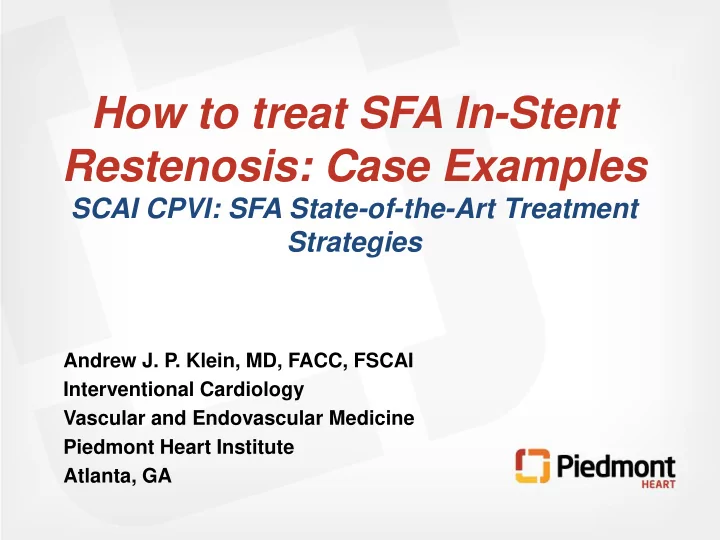 how to treat sfa in stent restenosis case examples