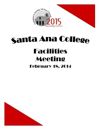 Facilities  Meeting  February 18, 2014  SAC Facilities Committee  February 18, 2014  1:30p.m.