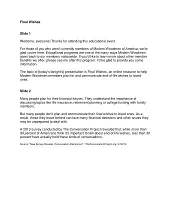 Final Wishes  Slide 1  Welcome, everyone! Thanks for attending this educational event.  For those