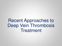 recent approaches to deep vein thrombosis
