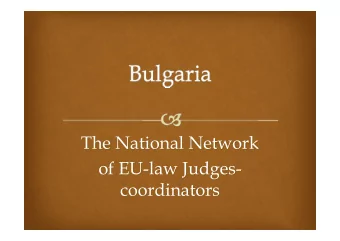 The National Network  The National Network  of EU-  -law Judges  law Judges-  -  of EU