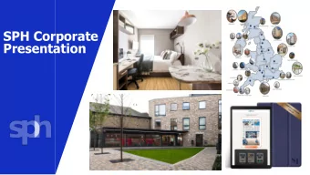 SPH Corporate  Presentation  Disclaimer  This presentation is for information only and does not