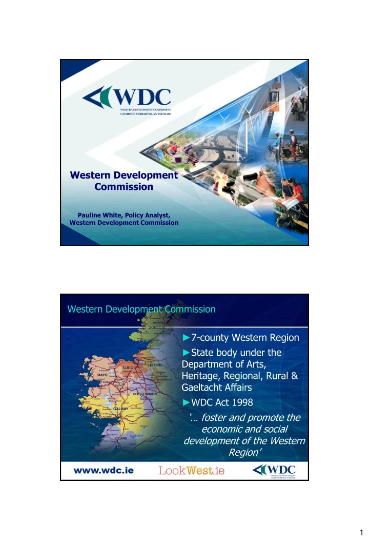 pauline white policy analyst western development
