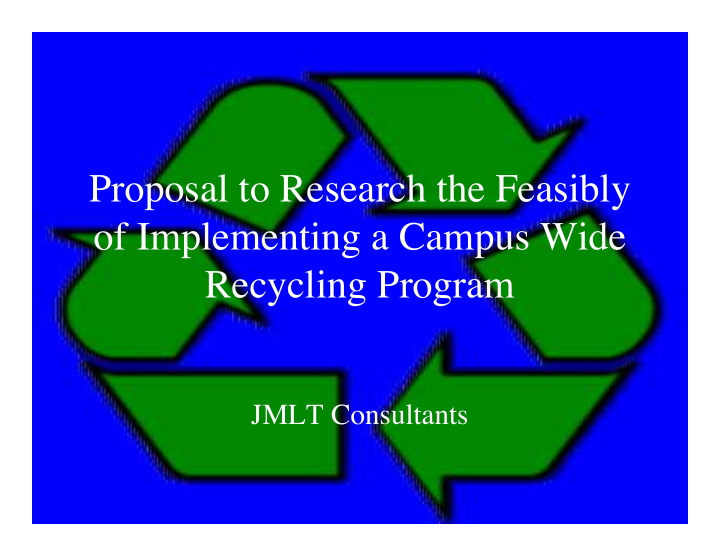 proposal to research the feasibly of implementing a