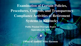 Special Examination  Report released August 28, 2019.  The special examination looked at all