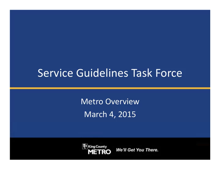 service guidelines task force