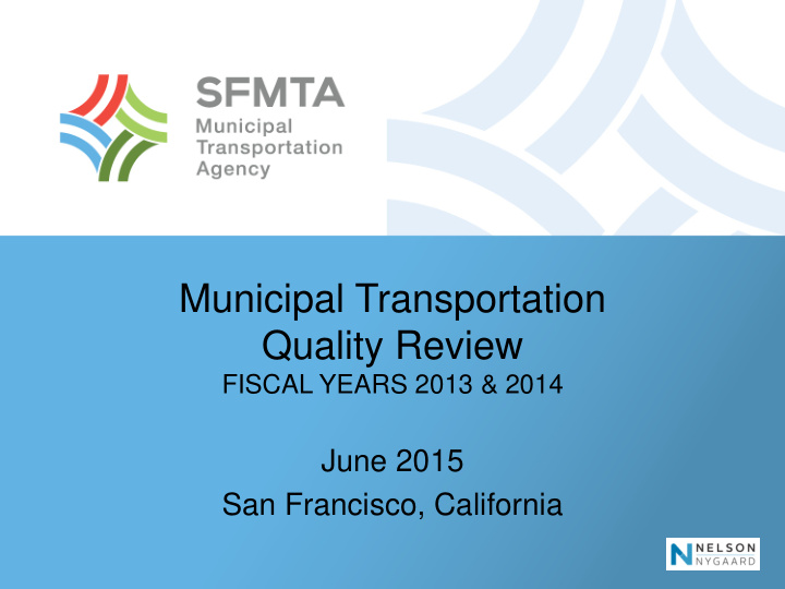 municipal transportation quality review