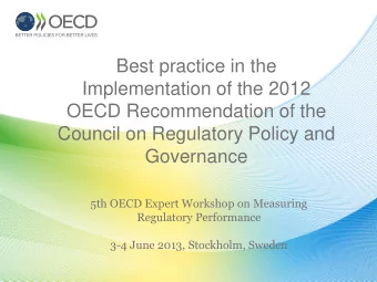Best practice in the  Implementation of the 2012  OECD Recommendation of the  Council on Regulatory