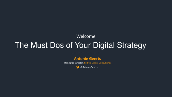 the must dos of your digital strategy