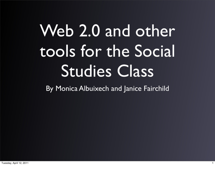 web 2 0 and other tools for the social studies class