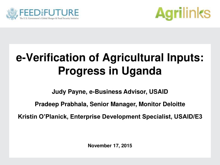 e verification of agricultural inputs progress in uganda