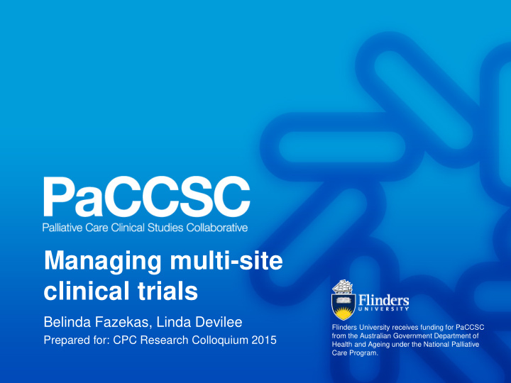 managing multi site clinical trials