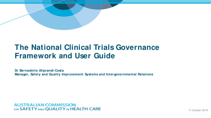 the national clinical trials governance framework and