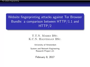 Website fingerprinting attacks against Tor Browser  Bundle: a comparison between HTTP/1.1 and