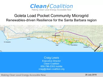 Goleta Load Pocket Community Microgrid  Renewables-driven Resilience for the Santa Barbara region