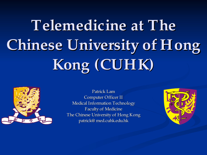 telemedicine at the telemedicine at the chinese
