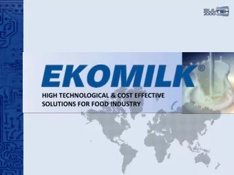 SOLUTIONS FOR FOOD INDUSTRY Ekomilk iBond Ultrasonic Milk Analyzers are  designed for fast and cost