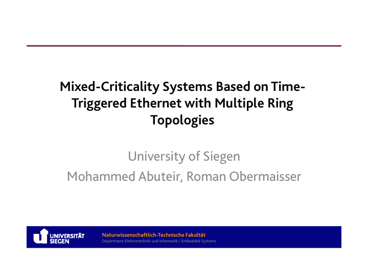 mixed criticality systems based on time triggered