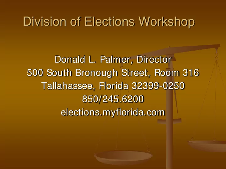 division of elections workshop