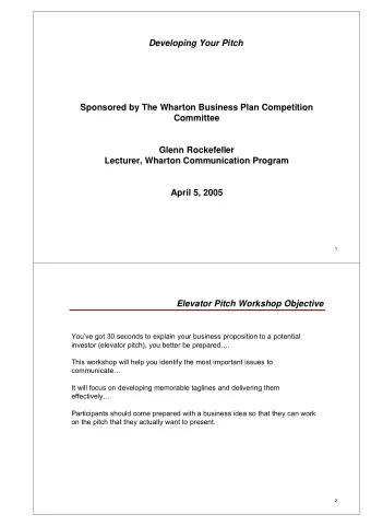 Developing Your Pitch  Sponsored by The Wharton Business Plan Competition  Committee  Glenn