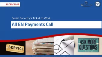 All EN Payments Call  This communication is printed, published or produced and disseminated at U.S.