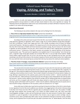Vaping, JUULing, and Today  s Teens by Justin Worden | 12/6/18 | MAST 6351  Thanks to my wife,