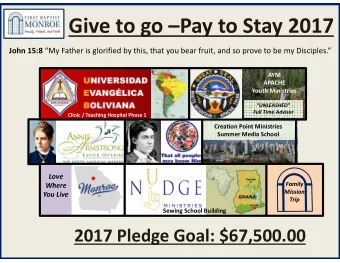 Give to go Pay to Stay 2017 John 15:8 My Father is glorified by this, that you bear fruit,