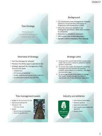 Background  LCC introduced a tree management software  system to record all trees and history of