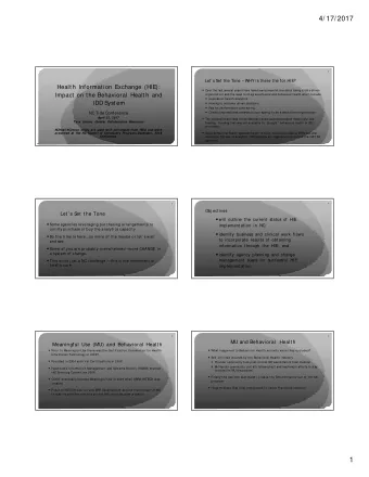 4/ 17/ 2017  1  2  Lets S  et the Tone  WHY is there the for HIE?  Healt h Informat ion