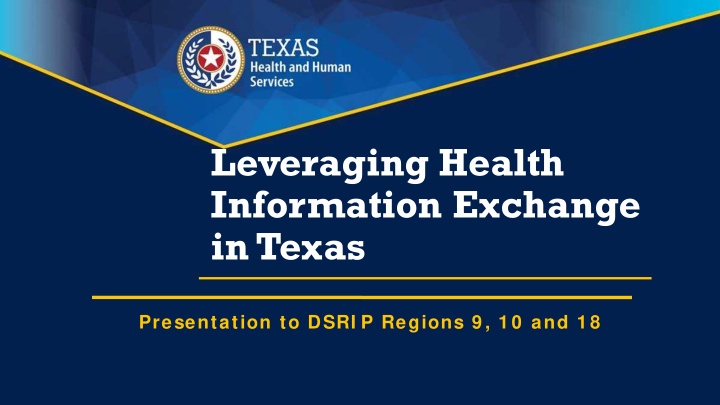 leveraging health information exchange in texas