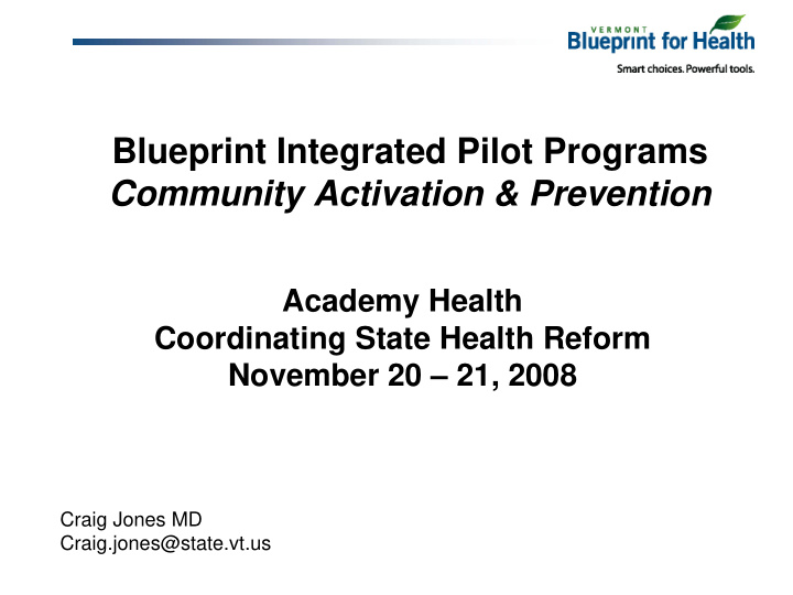 blueprint integrated pilot programs community activation