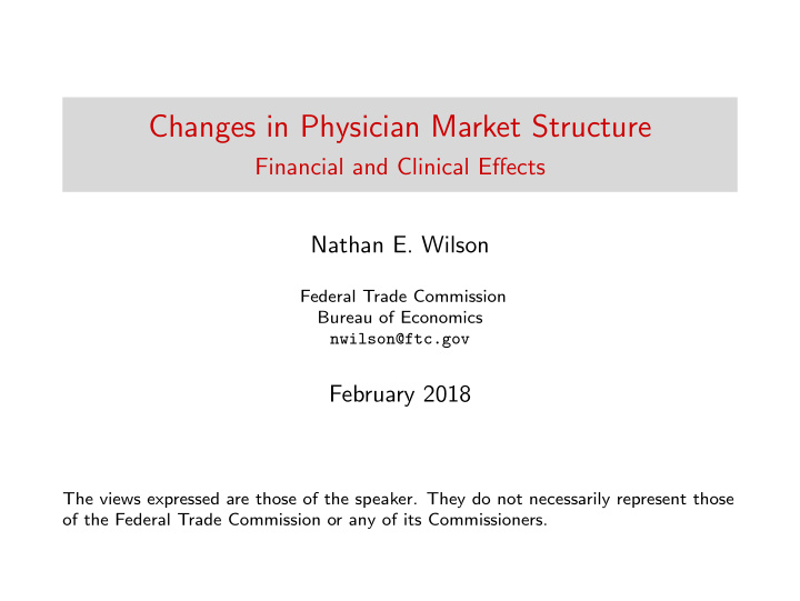 changes in physician market structure