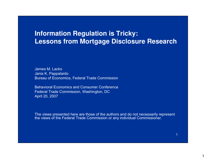 information regulation is tricky lessons from mortgage