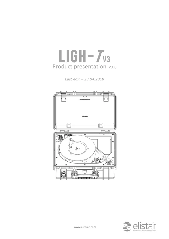 ligh t v3 product presentation v3 0 last edit 20 04 2018