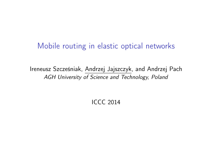 mobile routing in elastic optical networks