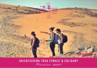2 nd Edition  Or i e n t e e r i n g  t r e k f e m a l e  &amp;  s o l i da ry  Moroccan desert